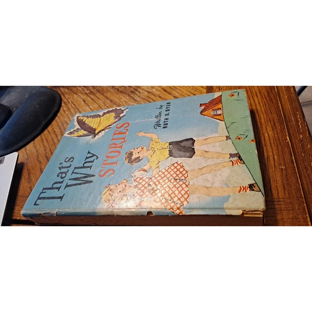 That's Why Stories by Ruth O‎ Dyer HB Ills Lester M Chace Nature Fairies Whitman